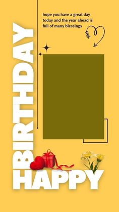 a happy birthday card with flowers and gifts on the bottom, in front of a yellow background