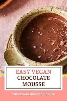 chocolate mousse in a bowl with the title easy vegan chocolate mousse