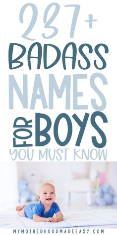 Looking for the perfect baby boy name to give your new son? Keep reading our list of baby boy names; they are totally cool!