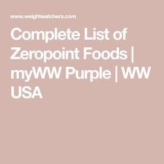 the complete list of zeropoint foods / myww purple w usa