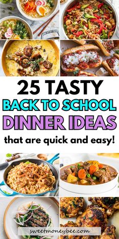 25 tasty back to school dinner ideas that are quick and easy