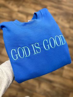 Choose your garment type, color and thread color! Reach out with any questions you may have, this lettering is LARGER than our other God Is Good sweatshirt offered in our shop. Church Merch, Worship Outfits, Diy Fashion Hacks, Christian Sweatshirt, Faith Shirt, Bee Crafts