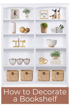 a book shelf filled with books, baskets and other things to decorate on top of it