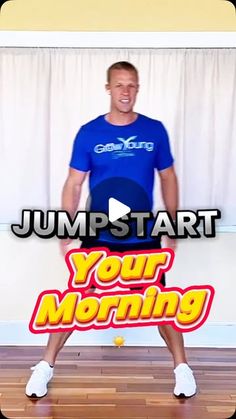 a man standing on top of a wooden floor in front of a white wall with the words jumpstart your morning