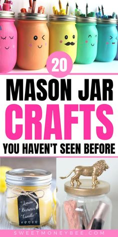 mason jar crafts you haven't seen before with text overlay that reads 20 mason jar crafts you haven't seen before