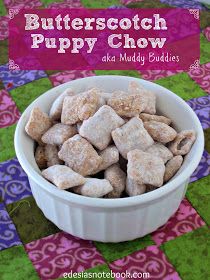 butterscotch puppy chow is in a white bowl on a colorful tablecloth with the words butterscotch puppy chow above it