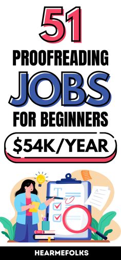 the cover of 51 proofreading jobs for beginners $ 54 / year, with an image of a woman writing on a clipboard