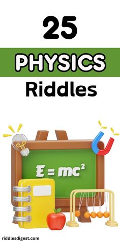 the cover of 25 physics riddles, with an image of a chalkboard and school supplies