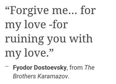 a quote by fyodor dostevsky from the brothers karamazov