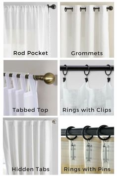 the instructions for how to hang curtains with hooks and tie backs on rod pocket, tabbed top, rings with clips, ring - ends