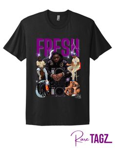 fresh t - shirt with the words fresh on it and images of people in different outfits