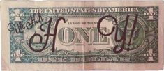 an old one dollar bill with the word gone written in black ink on it's front