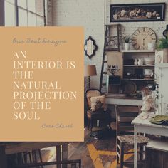 an interior is the natural projection of the soul