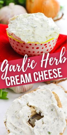 garlic herb cream cheese in a bowl and on a bagel