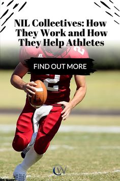 a football player running with the ball in his hand and text that reads, nfl collectives how they work and how they help athletes find out more