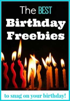 the best birthday freebies to sing on your birthday card for friends or family members