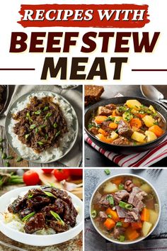 beef stew recipe collage with the title overlay reads, recipes with beef stew meat