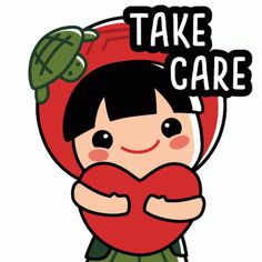 a cartoon character holding a heart with the words take care