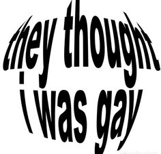 the words they thought was gay are in black and white, against a white background