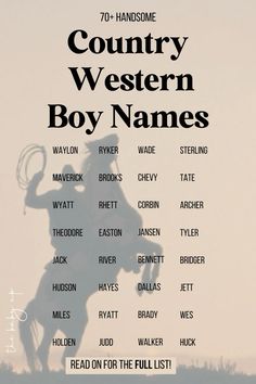 a poster with the words country western boy names