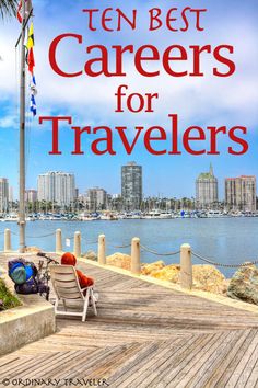 the cover of ten best career for travelers, with an image of beach chairs and palm trees