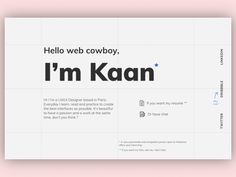 an image of a web page with the words i'm kaan on it