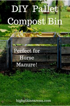 a wooden fence with the words diy pallet compost bin perfect for horse manure