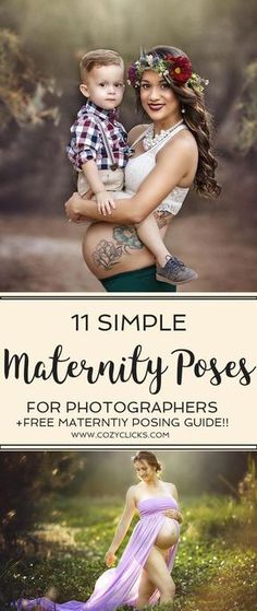 a woman holding a baby in her arms with the words, 11 simple maternity poses for photographers