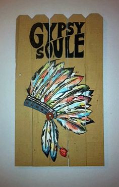 "Gypsy Soule" I wood burned the Indian Headdress then painted it. Indian Headdress, Minnetonka Moccasins, Southwest Decor, Sheepskin Slippers, Moccasins Mens, Wood Working Gifts, Indian Head, Pallet Art, Indian Decor