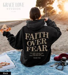 Faith > Fear, Chique Outfit, Psalm 118, Ayat Alkitab, Aesthetic Hoodie, Long Sleeve Tops Casual, Faith Over Fear