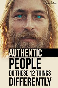 Authentic people do these 12 things differently Authentic People, Mindfulness Journal, Authentic Self, Narcissism, Life Advice, Empath, Life Purpose, Self Improvement Tips, Spiritual Awakening