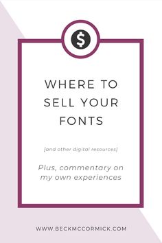 a pink and white frame with the words where to sell your fonts on it