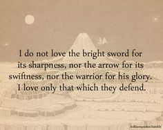 Faramir Eowyn And Faramir, Jrr Tolkien Quotes, Lotr Quotes, Tolkien Quotes, For His Glory, Two Towers, Into The West, J R R Tolkien, The Two Towers