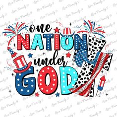 the word one nation under god surrounded by american flags and fireworks on a white background