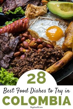 the best food dishes to try in colombia, including steaks and eggs with avocado