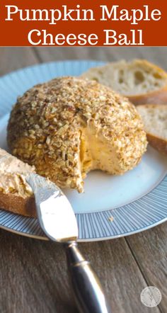 pumpkin maple cheese ball on a plate with bread