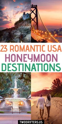 the cover of 25 romantic usa honeymoon destinations