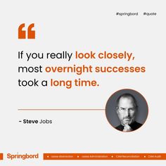 steve jobs quote about looking closely, not overnighting success in the long time