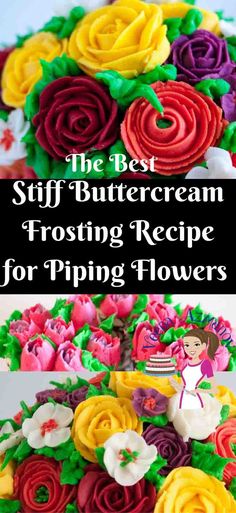 the best frosted buttercream frosting recipe for piping flowers on cake