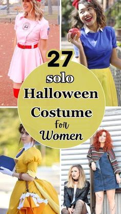 some women are dressed up in costumes for halloween and the title says, 27 solo halloween costume for women