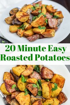 two plates filled with roasted potatoes and the words 20 minute easy roasted potatoes