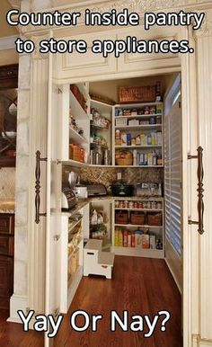 an open pantry with lots of food in it and the caption reads, counter inside pantry to store appliances