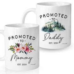 two white coffee mugs with the words, promote to daddy and mommy on them