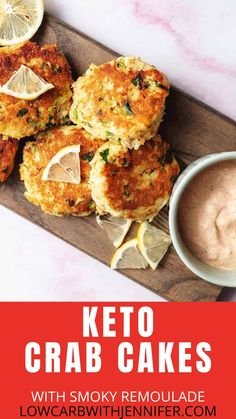 keto crab cakes with smoky remoulade sauce on a wooden cutting board