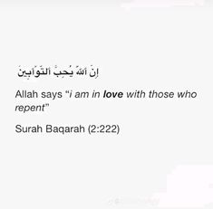 an arabic text on a white background that reads,'alhan says i am in love with those who repent '