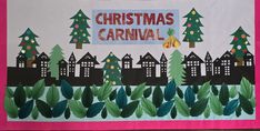 a christmas carnival banner with trees and houses on the front, surrounded by green leaves