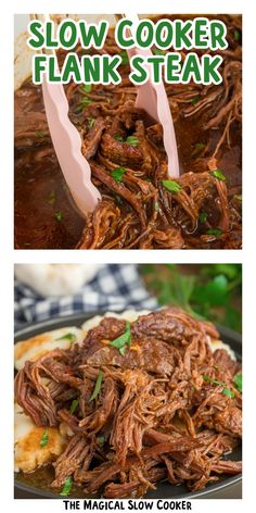 slow cooker flank steak is shown in two different pictures