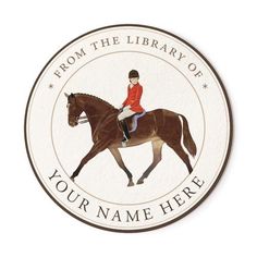 a horse and rider with the words from the library of your name here on it