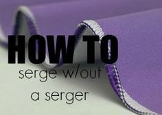 a purple background with the words how to segree without a serger on it