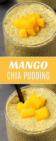 mango chia pudding in two glasses with the title overlay reading mango chia pudding